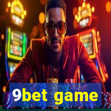 9bet game